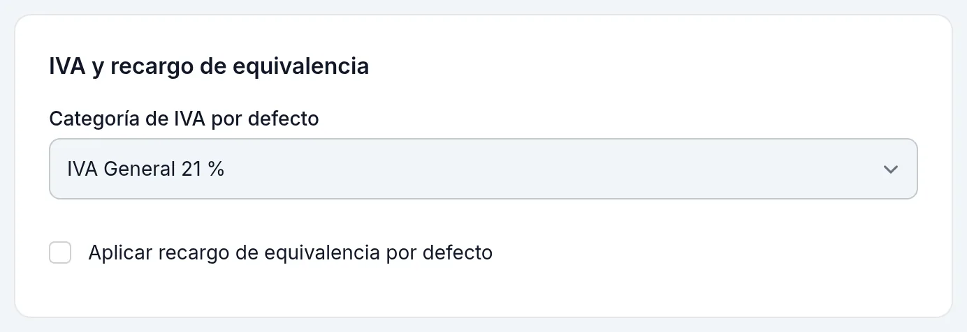 El tipo de IVA por defecto y el recargo de equivalencia