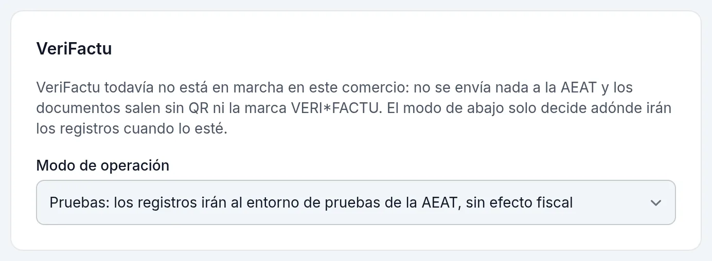 El modo de VeriFactu en Ajustes: déjalo en «Pruebas»