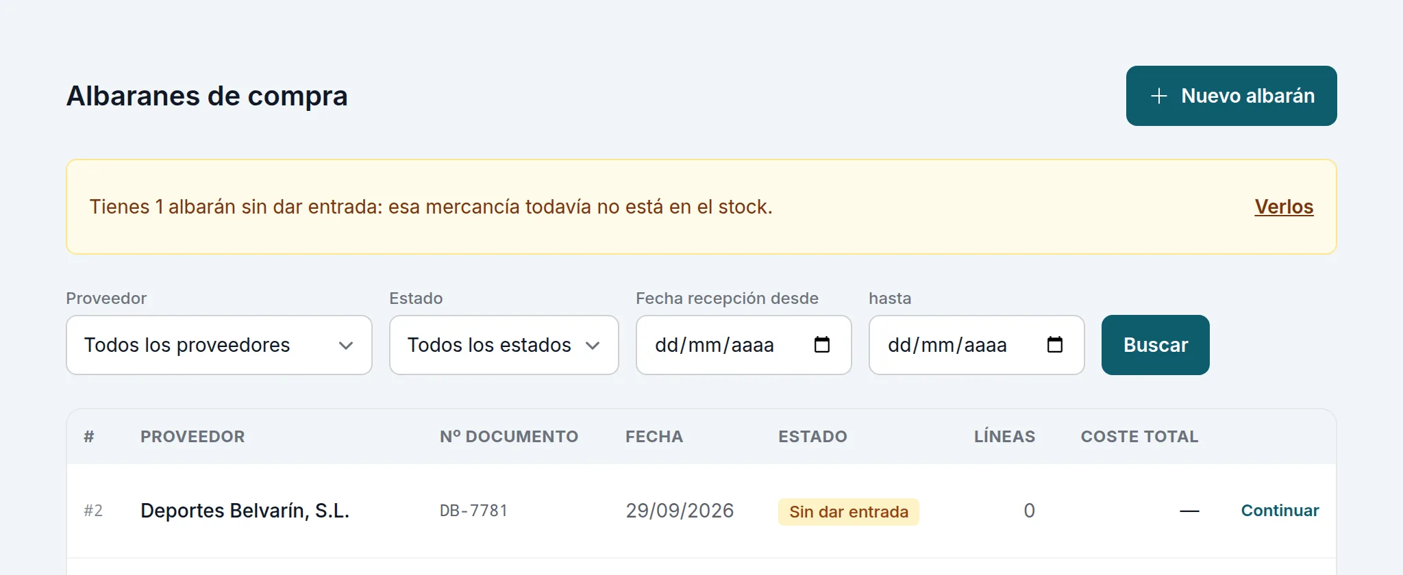 La lista de albaranes de compra, con el aviso de uno sin dar entrada