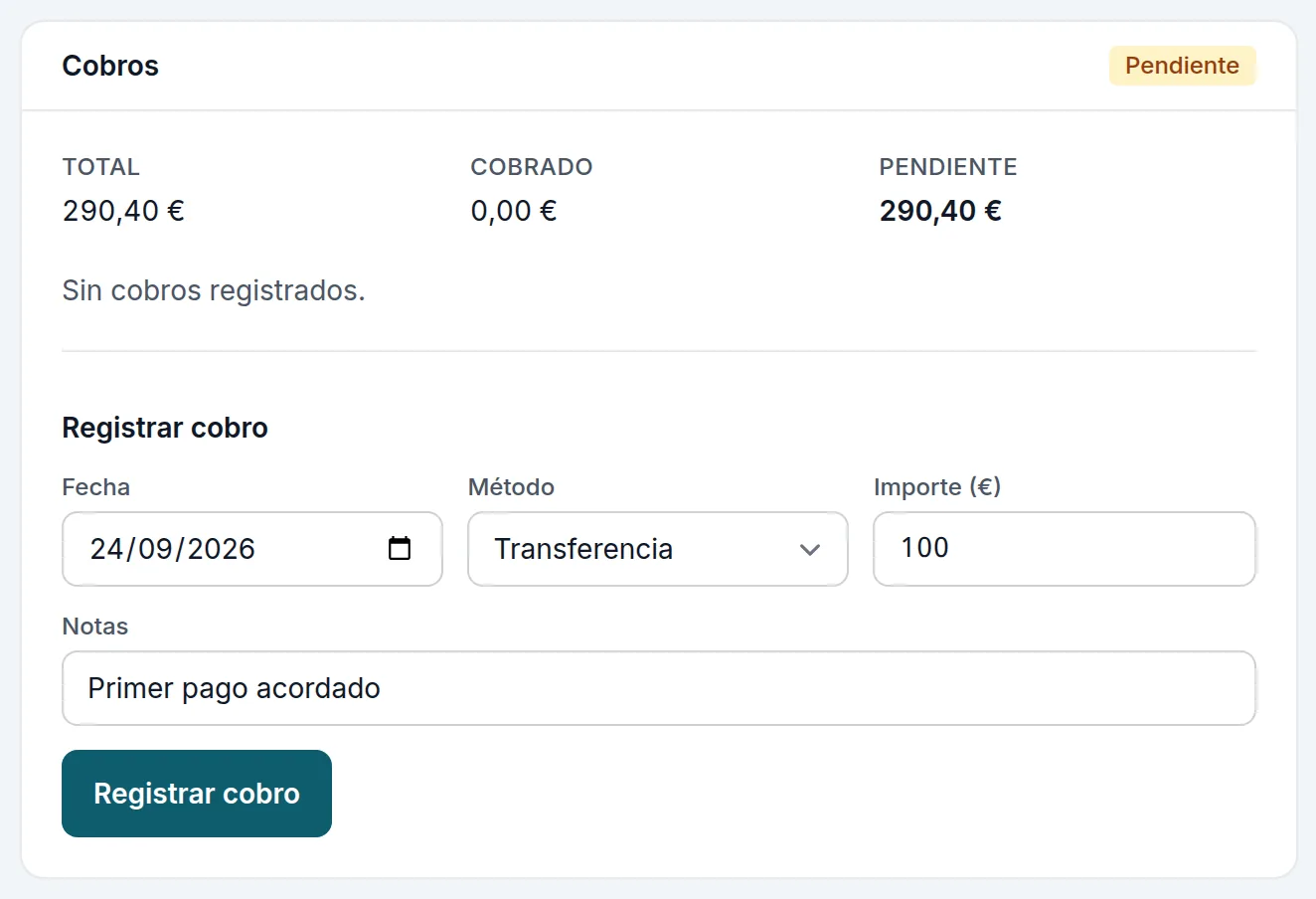 Arriba, el total, lo cobrado y lo pendiente; debajo, un primer pago de 100 € por transferencia a punto de apuntarse