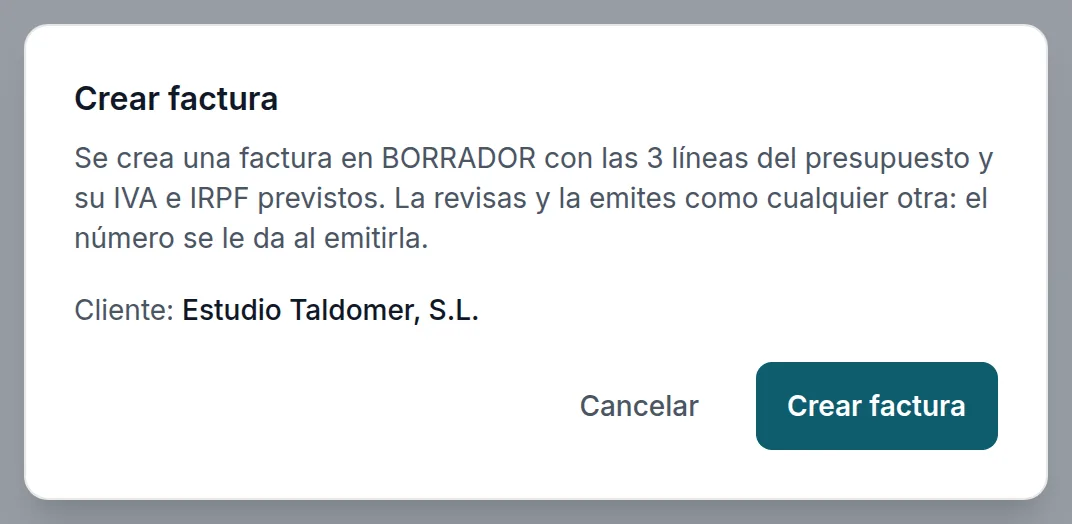 Lo que hace: un borrador con las líneas del presupuesto, sin número hasta emitirlo
