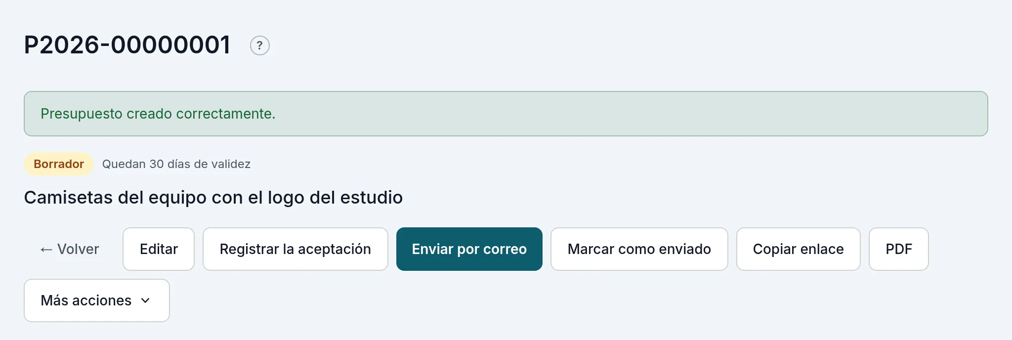 Recién guardado: su número, «Borrador», los días de validez que le quedan y los botones para mandarlo