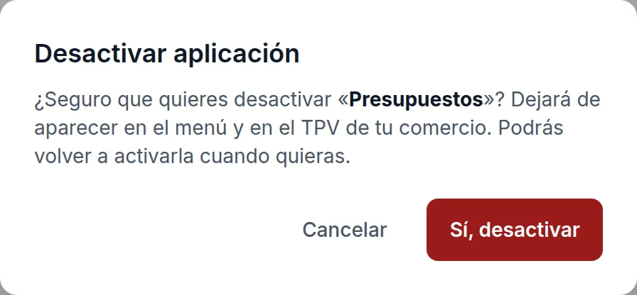 La confirmación antes de desactivar una aplicación