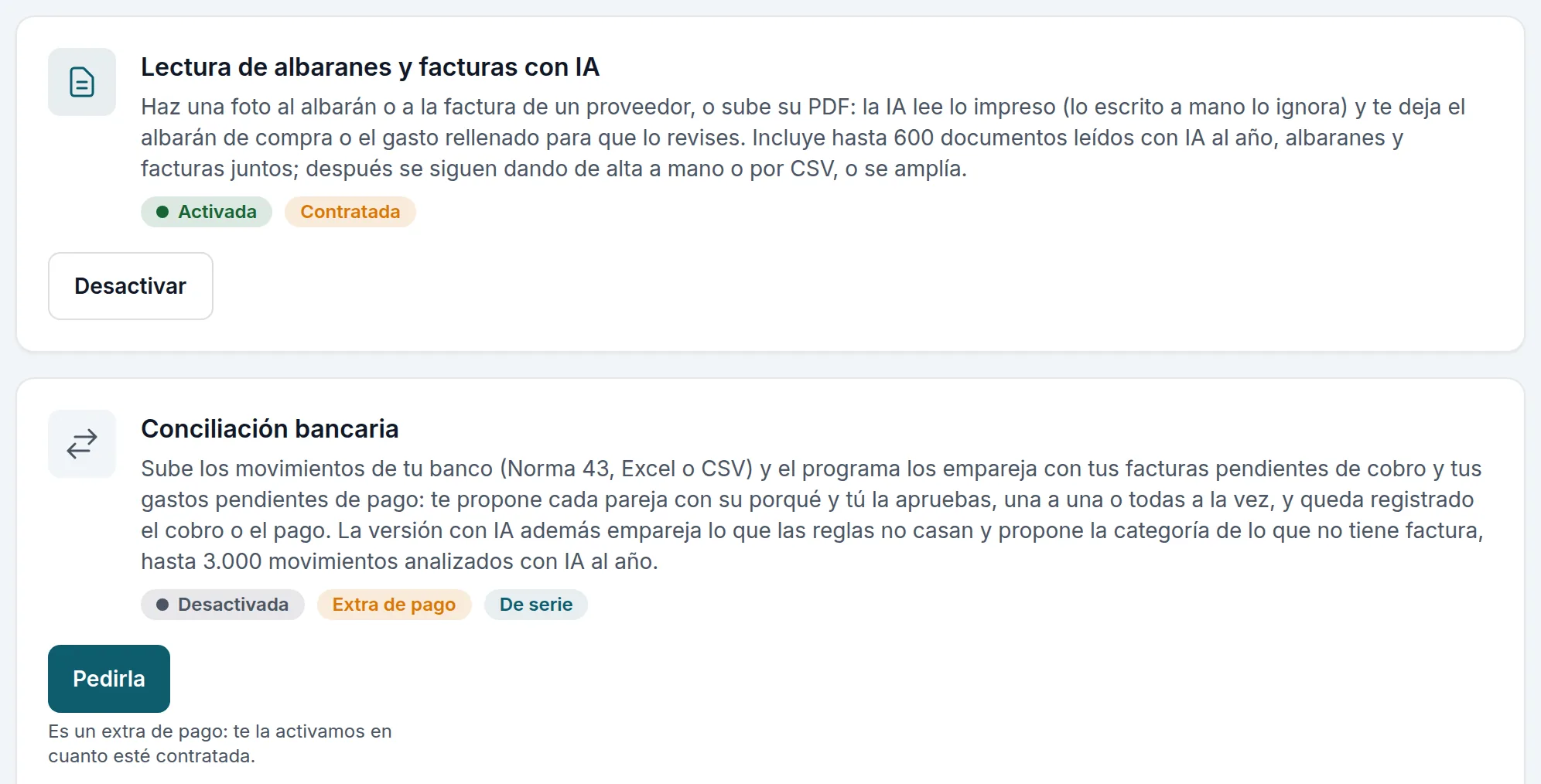 Dos extras de pago: «Lectura de albaranes y facturas con IA», contratada y encendida, y «Conciliación bancaria», sin contratar, con su botón Pedirla