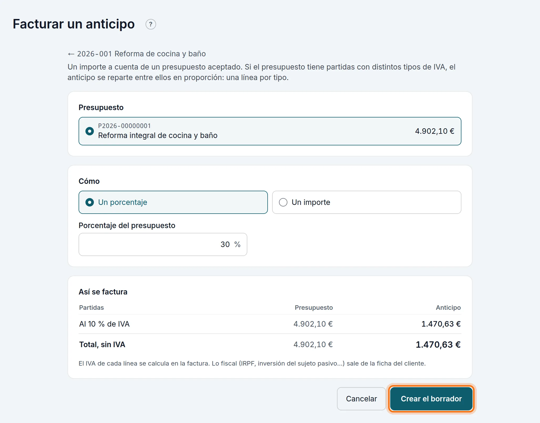Un anticipo del 30 % del presupuesto aceptado