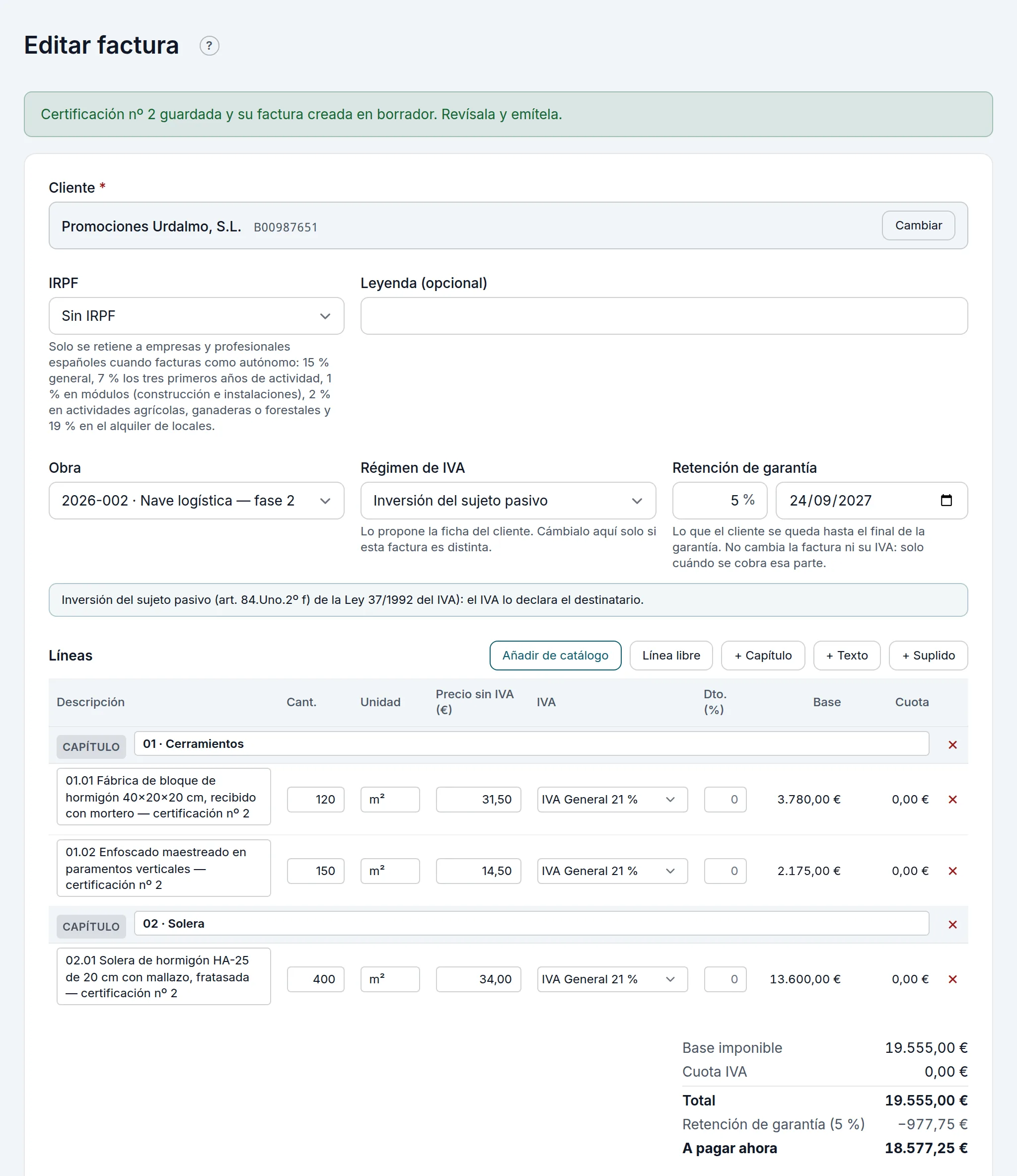 La factura de la certificación, en borrador: sin IVA y con la garantía retenida