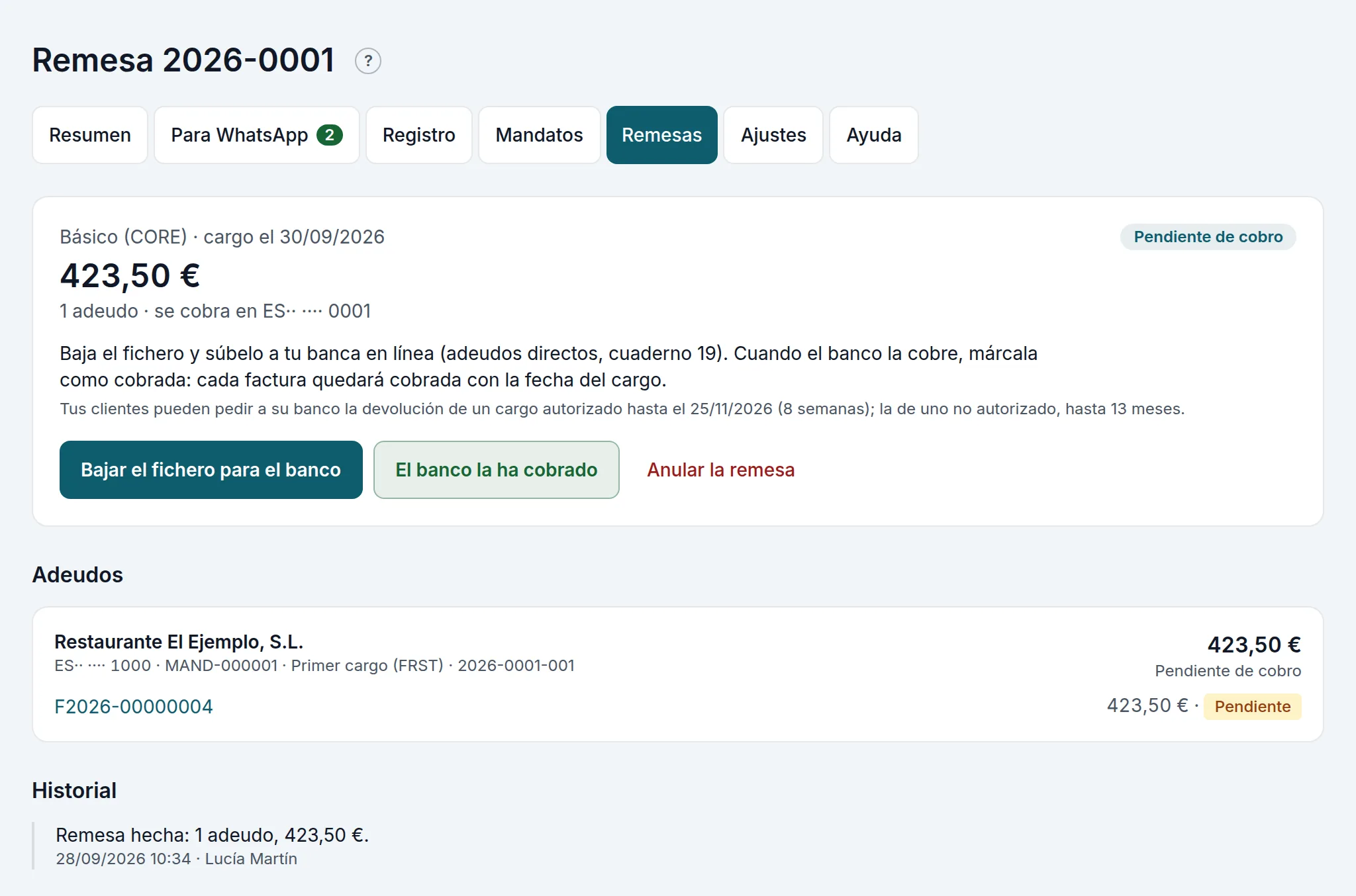 Una remesa pendiente de cobro, con su fichero, su adeudo y su historial