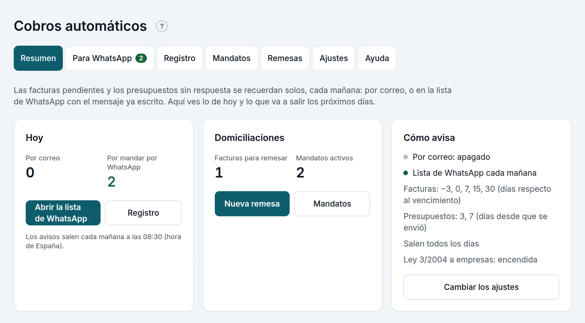 El resumen de los cobros automáticos de la tienda