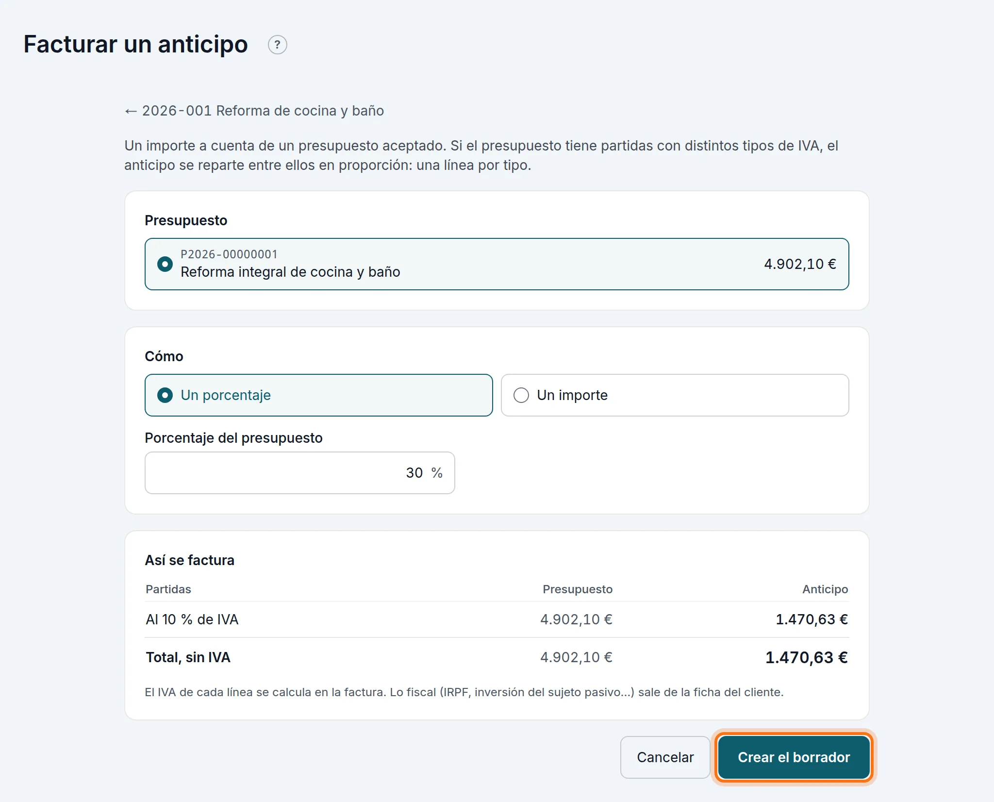 Un anticipo del 30 % del presupuesto aceptado