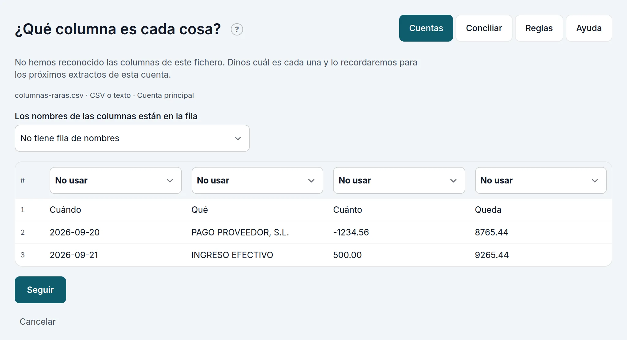 Un CSV con columnas que no se reconocen: dices qué es cada una