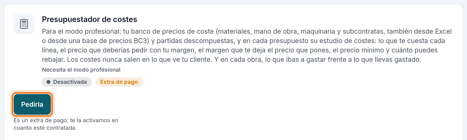 La tarjeta sin contratar: «Extra de pago», «Necesita el modo profesional» y Pedirla