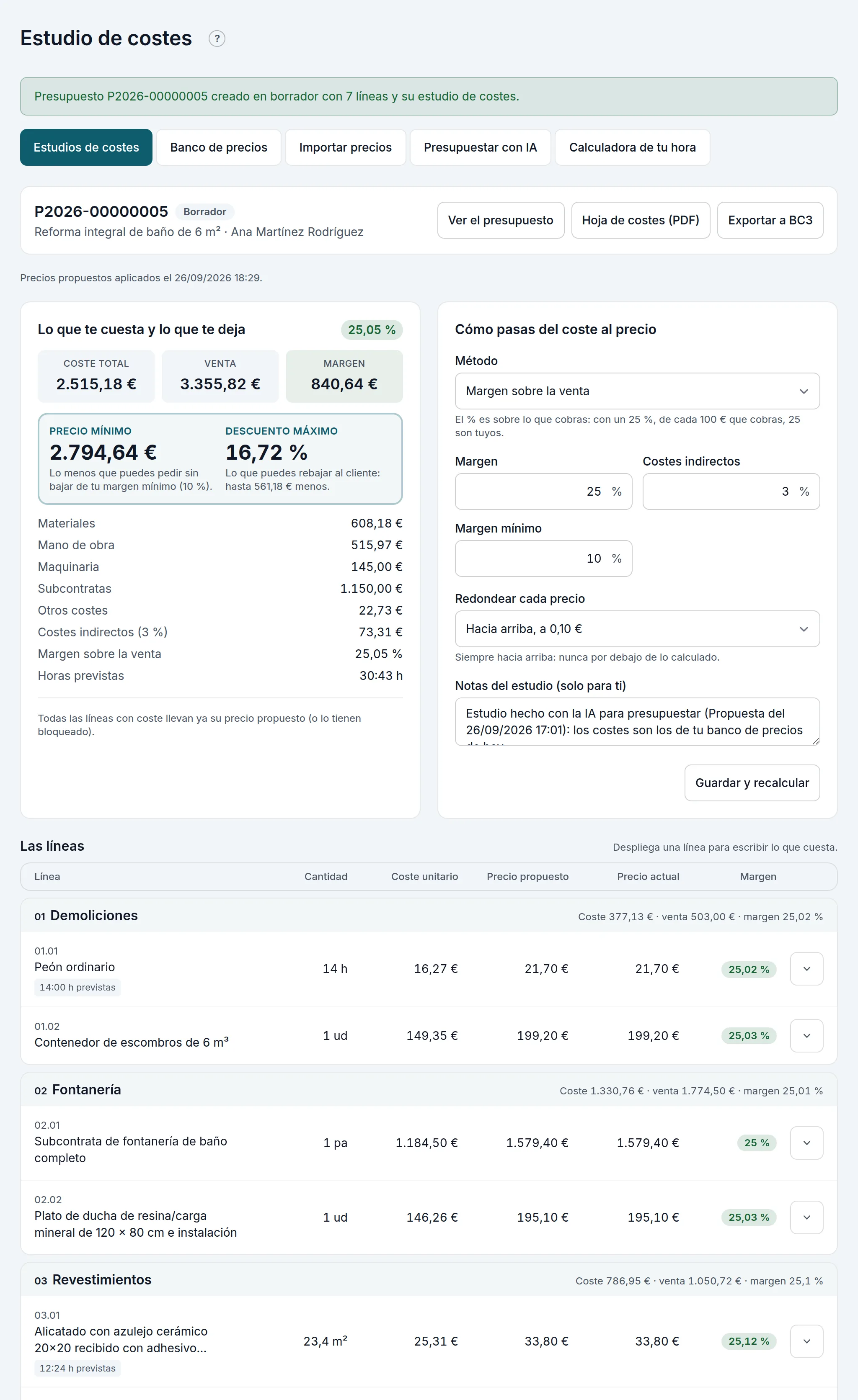 El presupuesto que sale, con su estudio de costes