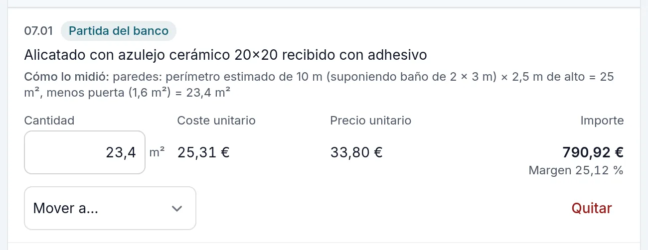 Cómo midió el alicatado: el perímetro que supuso, por la altura, menos la puerta