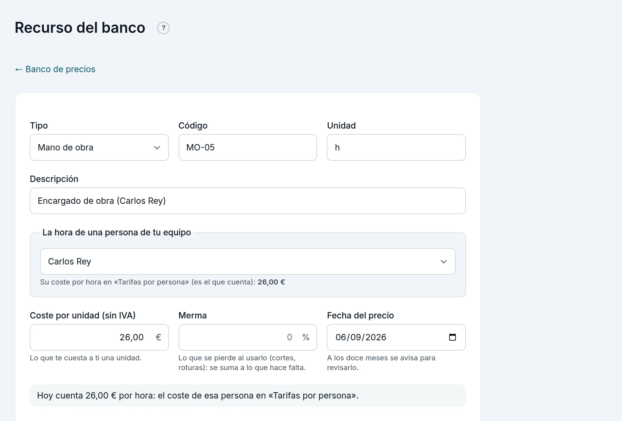 La hora del encargado, que sigue a «Tarifas por persona»: hoy cuenta 26,00 € por hora